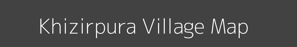 Map of Khizirpura Village in Bihar Image