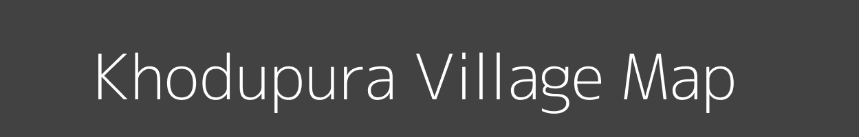 Map of Khodupura Village in Madhya Pradesh Image