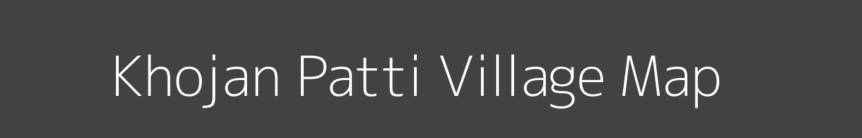 Map of Khojan Patti Village in Uttar Pradesh Image