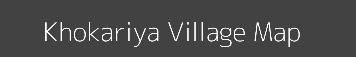 Map of Khokariya Village in Madhya Pradesh Image