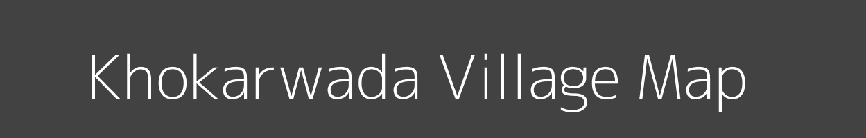 Map of Khokarwada Village in Maharashtra Image
