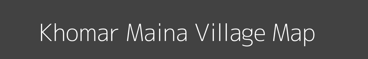 Map of Khomar Maina Village in Uttar Pradesh Image