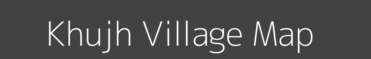 Map of Khujh Village in Madhya Pradesh Image