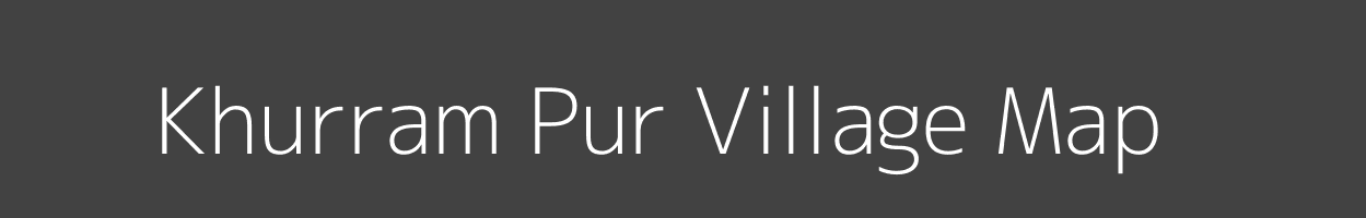 Map of Khurram Pur Village in Uttar Pradesh Image