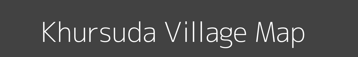 Map of Khursuda Village in Madhya Pradesh Image