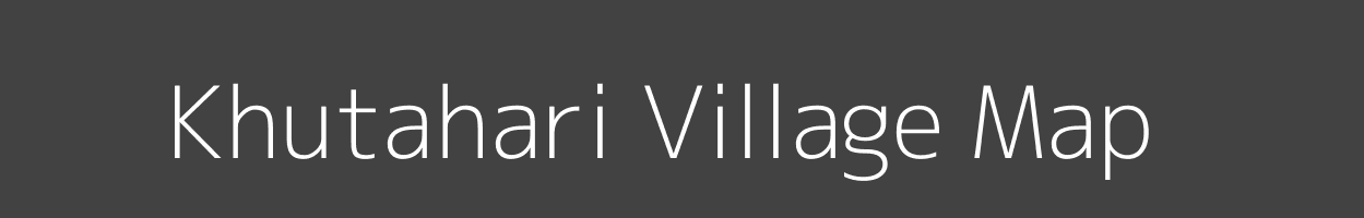 Map of Khutahari Village in Bihar Image