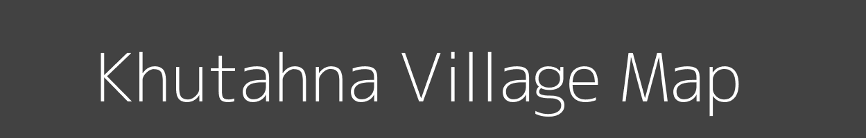 Map of Khutahna Village in Uttar Pradesh Image