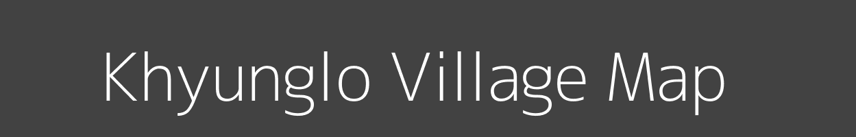 Map of Khyunglo Village in Arunachal Pradesh Image