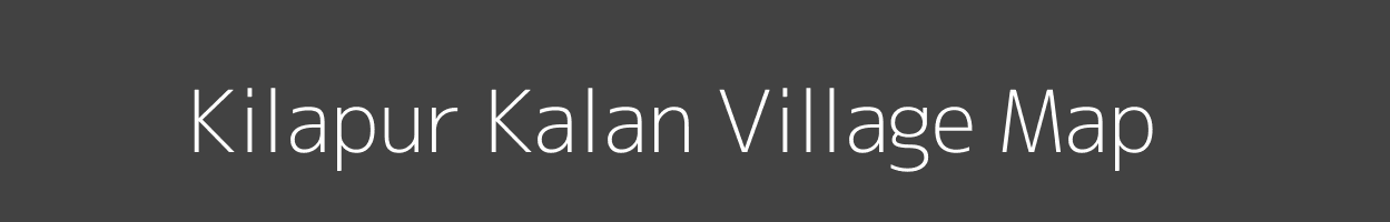 Map of Kilapur Kalan Village in Uttar Pradesh Image