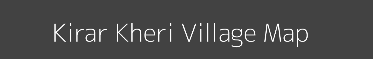 Map of Kirar Kheri Village in Uttar Pradesh Image