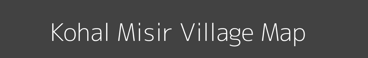 Map of Kohal Misir Village in Uttar Pradesh Image