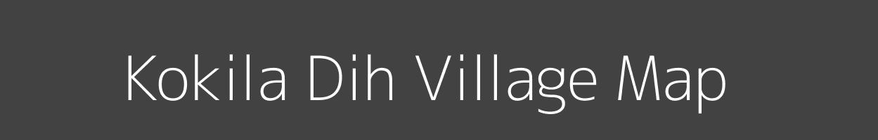 Map of Kokila Dih Village in Bihar Image