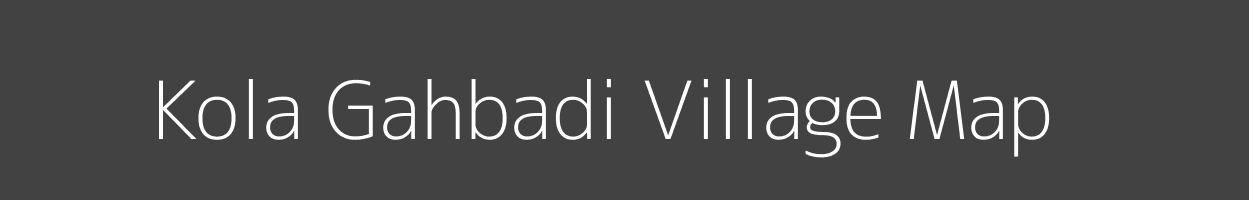 Map of Kola Gahbadi Village in Uttar Pradesh Image