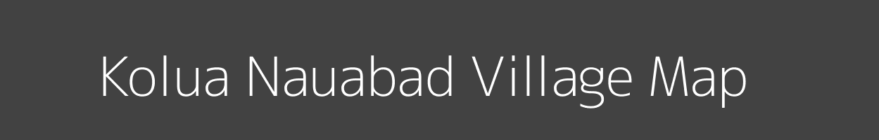 Map of Kolua Nauabad Village in Madhya Pradesh Image