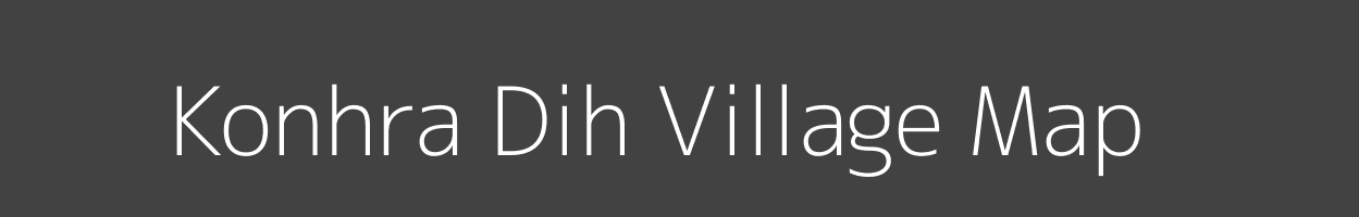 Map of Konhra Dih Village in Bihar Image