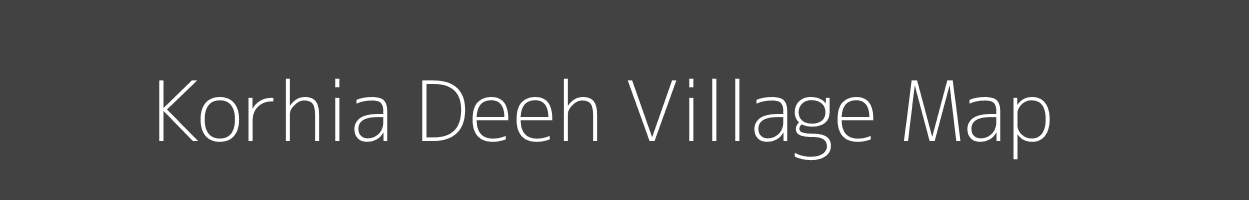 Map of Korhia Deeh Village in Uttar Pradesh Image