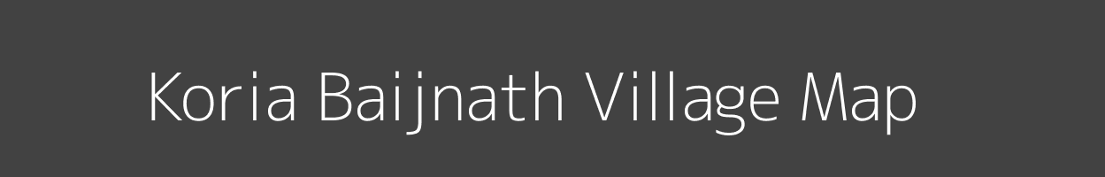 Map of Koria Baijnath Village in Uttar Pradesh Image