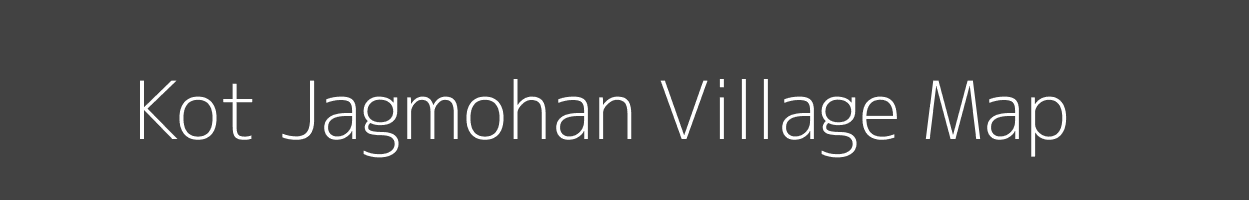 Map of Kot Jagmohan Village in Madhya Pradesh Image