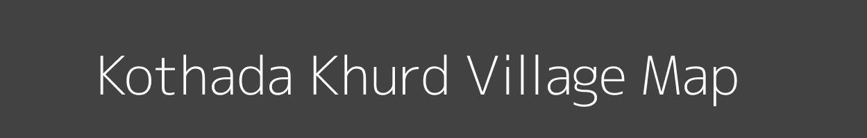 Map of Kothada Khurd Village in Madhya Pradesh Image