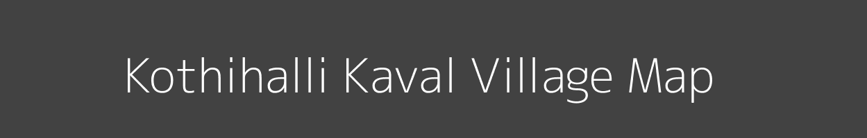 Map of Kothihalli Kaval Village in Karnataka Image