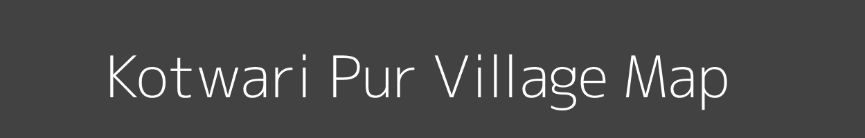 Map of Kotwari Pur Village in Uttar Pradesh Image