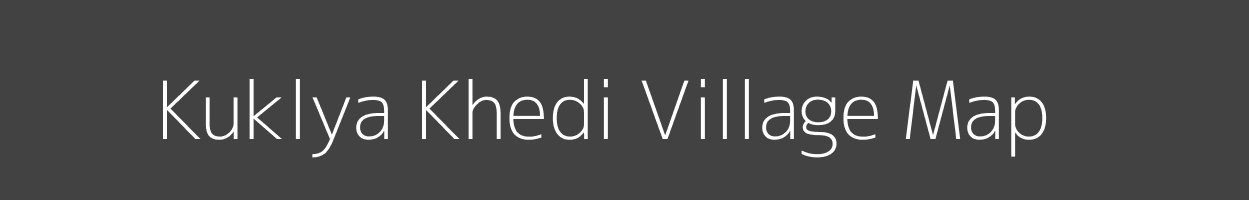 Map of Kuklya Khedi Village in Madhya Pradesh Image