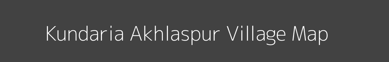 Map of Kundaria Akhlaspur Village in Uttar Pradesh Image