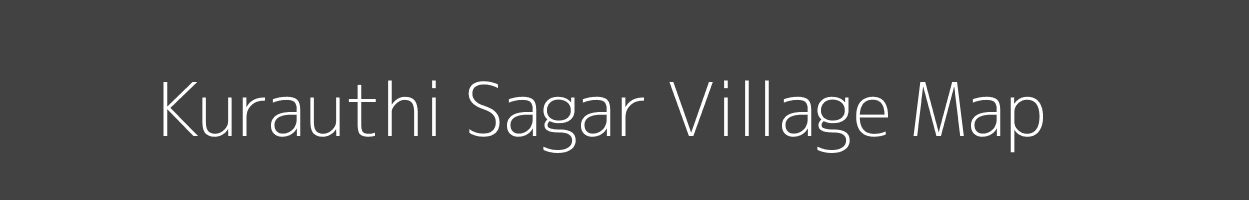 Map of Kurauthi Sagar Village in Uttar Pradesh Image