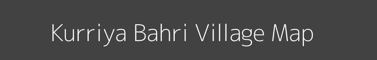 Map of Kurriya Bahri Village in Uttar Pradesh Image