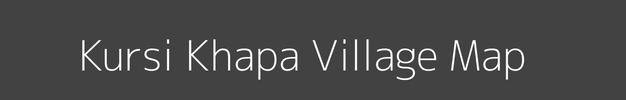 Map of Kursi Khapa Village in Madhya Pradesh Image