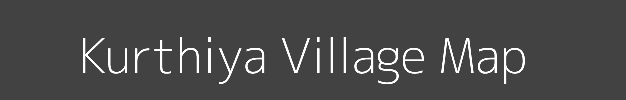 Map of Kurthiya Village in Uttar Pradesh Image