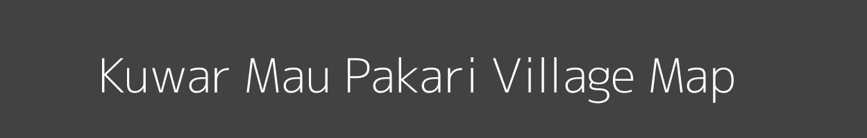 Map of Kuwar Mau Pakari Village in Uttar Pradesh Image