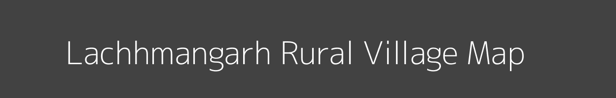 Map of Lachhmangarh Rural Village in Rajasthan Image