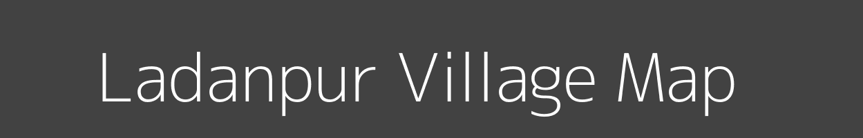 Map of Ladanpur Village in Madhya Pradesh Image