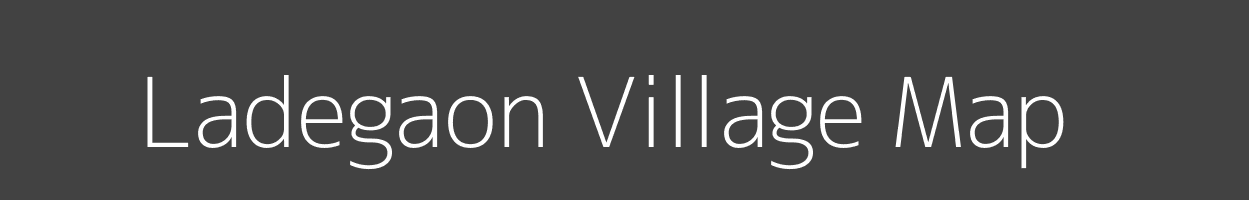 Map of Ladegaon Village in Maharashtra Image