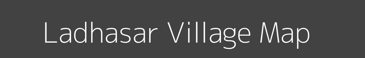 Map of Ladhasar Village in Rajasthan Image