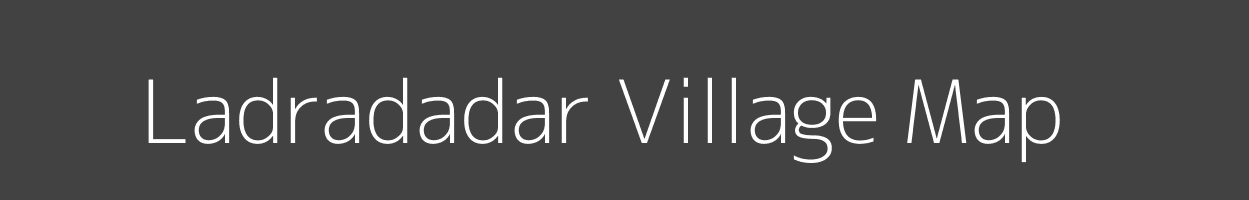 Map of Ladradadar Village in Madhya Pradesh Image