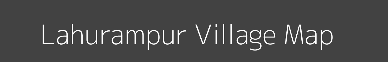 Map of Lahurampur Village in Uttar Pradesh Image