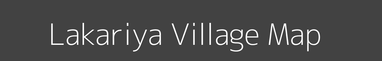 Map of Lakariya Village in Uttar Pradesh Image