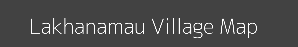 Map of Lakhanamau Village in Uttar Pradesh Image