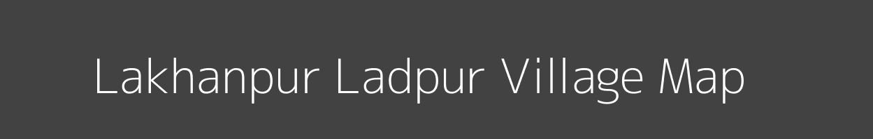 Map of Lakhanpur Ladpur Village in Uttar Pradesh Image