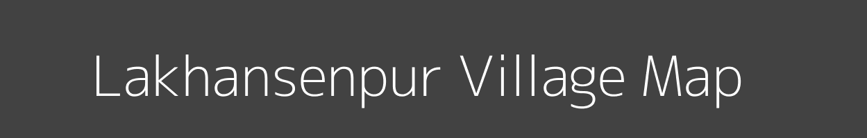 Map of Lakhansenpur Village in Uttar Pradesh Image