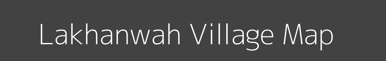 Map of Lakhanwah Village in Madhya Pradesh Image