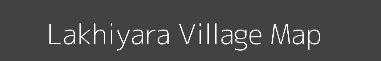 Map of Lakhiyara Village in Jharkhand Image