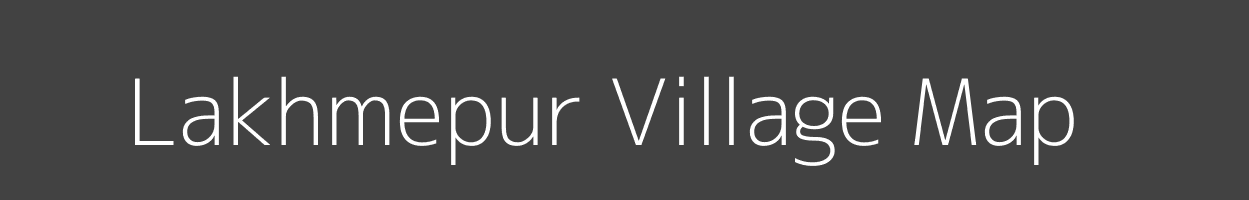 Map of Lakhmepur Village in Uttar Pradesh Image