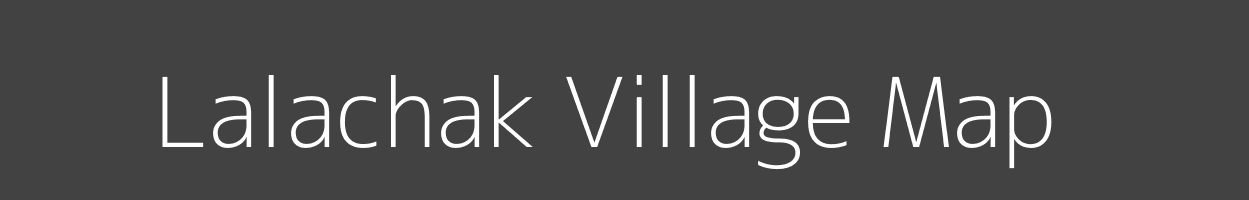 Map of Lalachak Village in Bihar Image