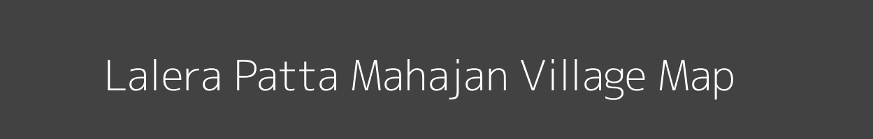 Map of Lalera Patta Mahajan Village in Rajasthan Image