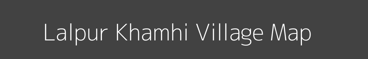 Map of Lalpur Khamhi Village in Madhya Pradesh Image