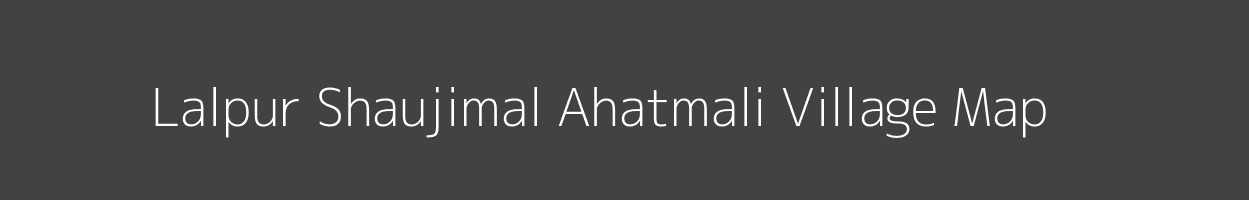 Map of Lalpur Shaujimal Ahatmali Village in Uttar Pradesh Image