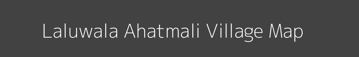 Map of Laluwala Ahatmali Village in Uttar Pradesh Image